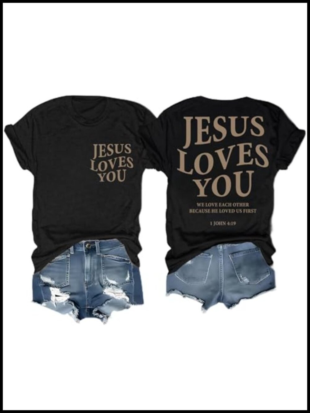 Christian Jesus Loves You Graphic T-Shirt Cotton Faith Tee